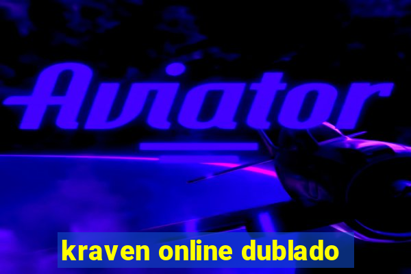 kraven online dublado